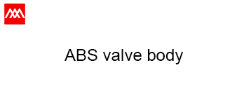 ABS valve body